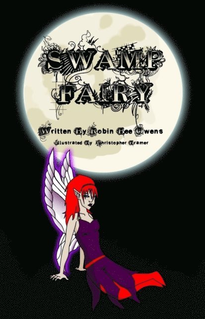 Robin Bee Owens - Swamp Fairy, E-bok