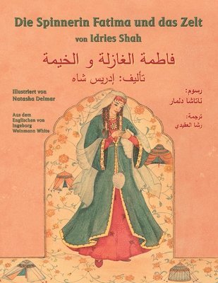 Idries Shah - Spinnerin Fatima und das Zelt, Häftad