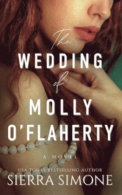 Sierra Simone - Wedding of Molly O'Flaherty, Häftad