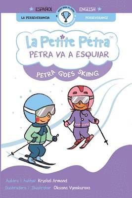 Krystel Armand - Petra va a esquiar Petra goes skiing, Häftad. Tillgänglighet: Lägg i varukorg