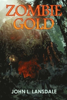 John L Lansdale - Zombie Gold, Häftad