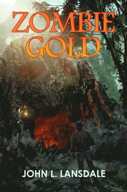 John L. Lansdale - Zombie Gold, E-bok