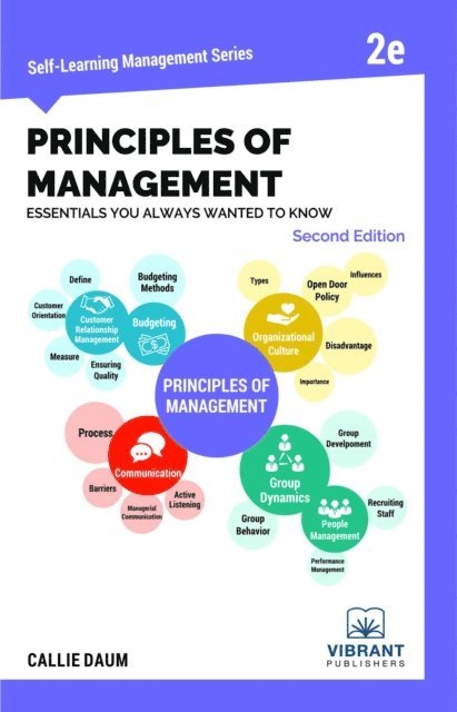 Callie Daum, Vibrant Publishers - Principles of Management Essentials You Always Wanted To Know (Second Edition), E-bok