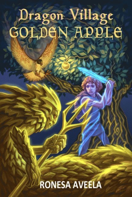 Ronesa Aveela - Dragon Village Golden Apple, E-bok