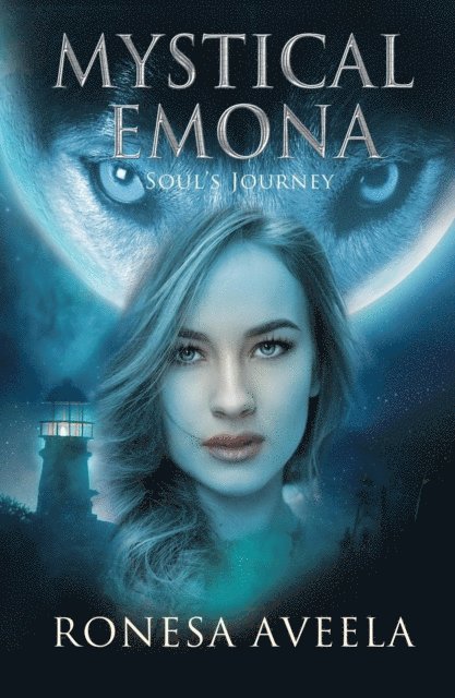 Ronesa Aveela - Mystical Emona: Soul's Journey, E-bok
