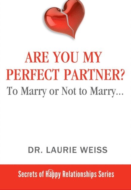 Laurie Weiss - Are You My Perfect Partner?, E-bok. Tillgänglighet: Lägg i varukorg