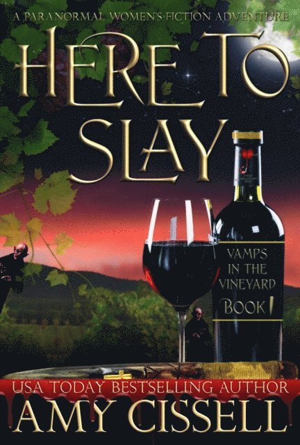 Amy Cissell - Here to Slay, E-bok