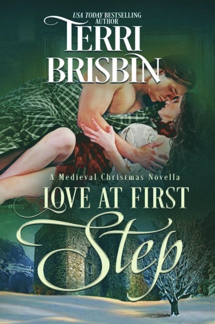 Terri Brisbin - Love at First Step, E-bok