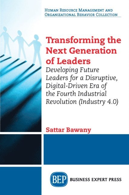 Sattar Bawany - Transforming the Next Generation Leaders, E-bok