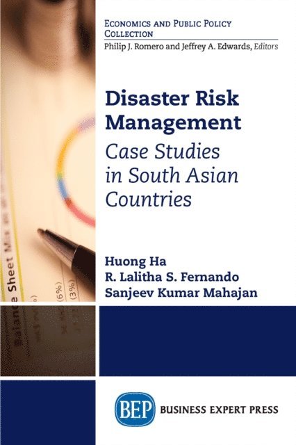 Sanjeev Kumar Mahajan, R. Lalitha S. Fernando, Huong Ha - Disaster Risk Management, E-bok