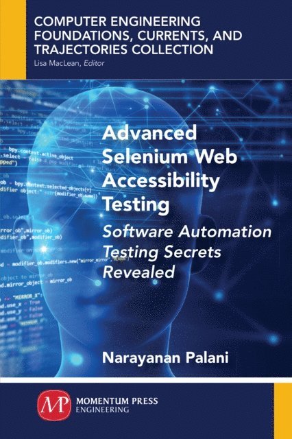 Narayanan Palani - Advanced Selenium Web Accessibility Testing, E-bok