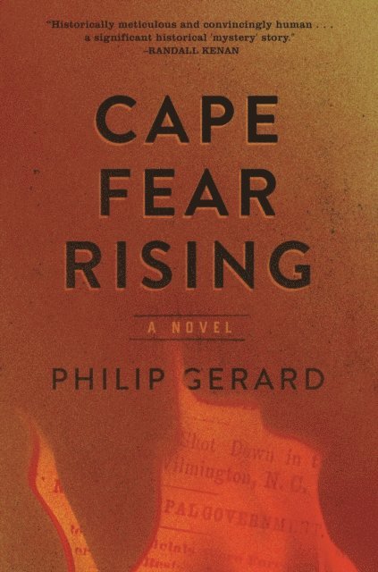 Philip Gerard - Cape Fear Rising, E-bok