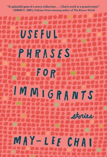 May-lee Chai - Useful Phrases for Immigrants, E-bok