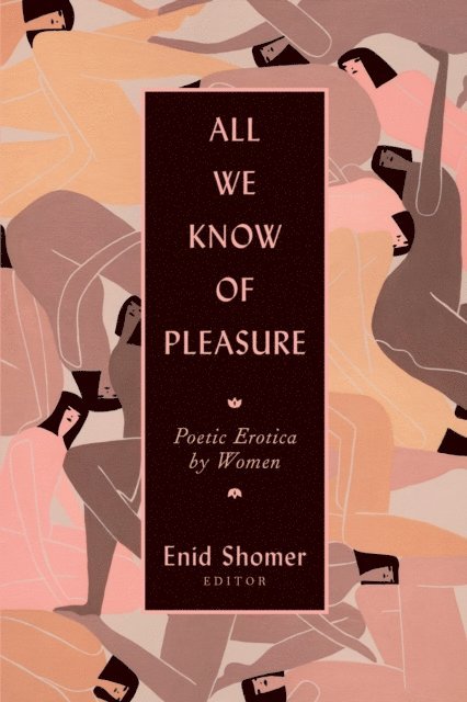 Enid Shomer - All We Know of Pleasure, E-bok. Tillgänglighet: Lägg i varukorg