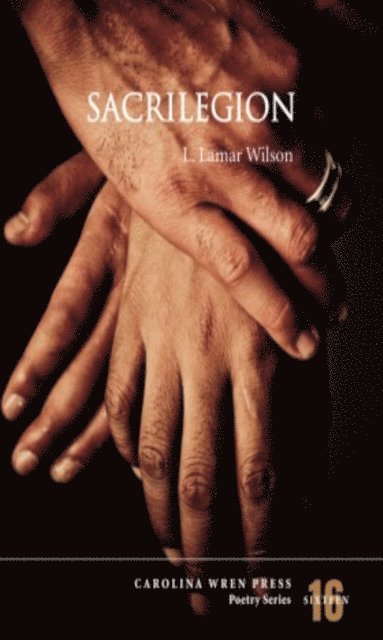 L. Lamar Wilson - Sacrilegion, E-bok