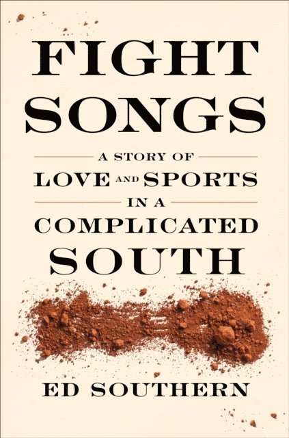 Ed Southern - Fight Songs, E-bok