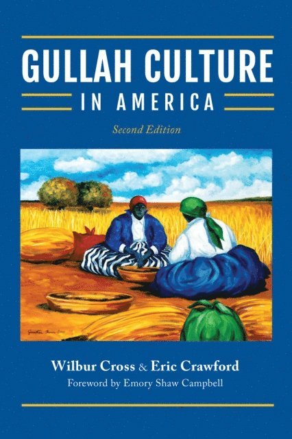 Wilbur Cross, Eric Crawford - Gullah Culture in America, E-bok