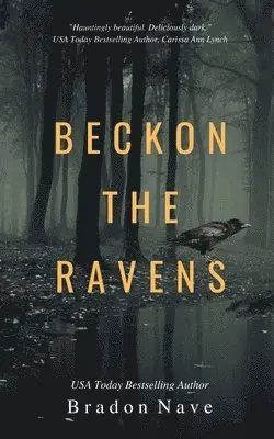 Bradon Nave - Beckon the Ravens, Häftad. Tillgänglighet: Lägg i varukorg