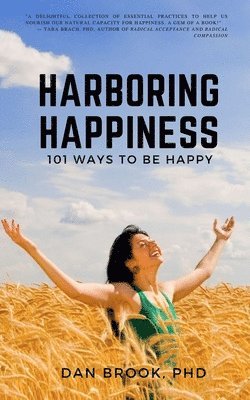 Dan Brook - Harboring Happiness, Häftad. Tillgänglighet: Lägg i varukorg