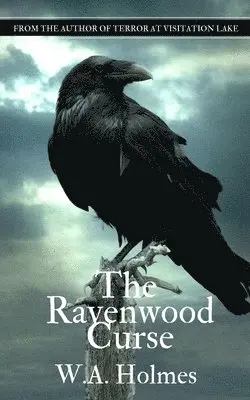 W A Holmes - Ravenwood Curse, Häftad. Tillgänglighet: Lägg i varukorg