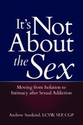It's Not About the Sex