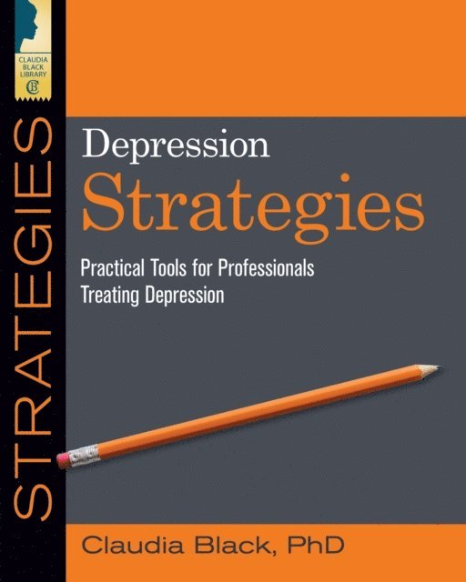 Claudia Black - Depression Strategies, E-bok