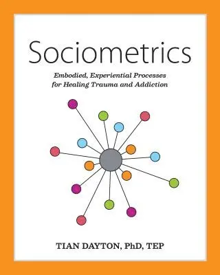 Tian Dayton - Sociometrics, Häftad