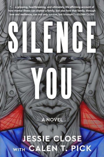 Calen T. Pick, Jessie Close - Silence You, E-bok