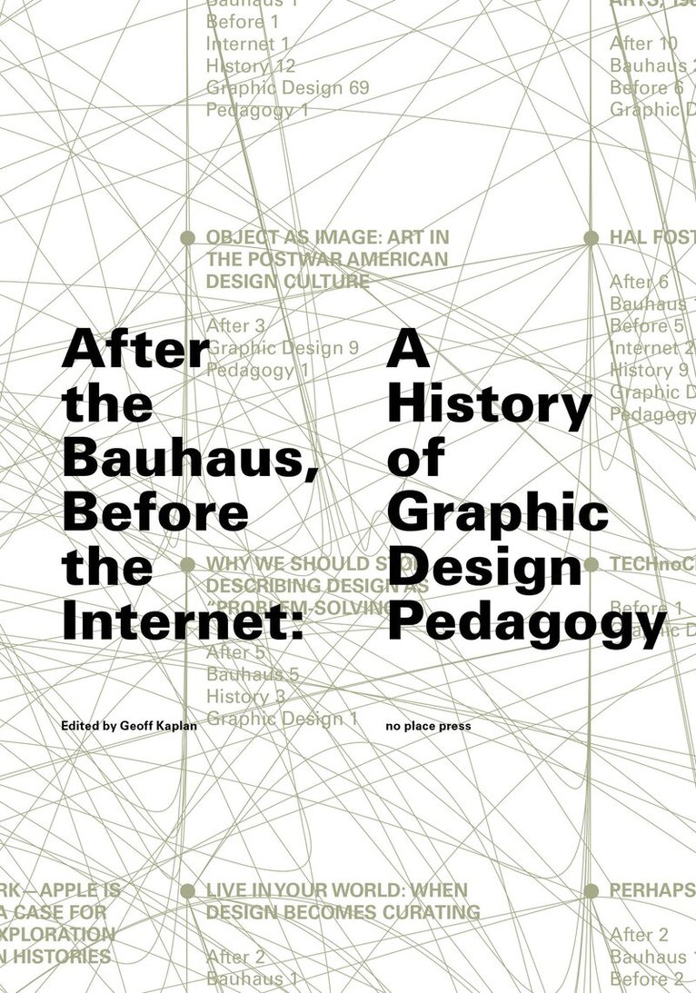 Geoff Kaplan, Tim Barringer, Geoff Kaplan - After the Bauhaus, Before the Internet, Häftad