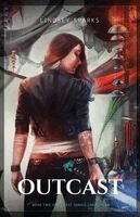 Lindsey Sparks, Lindsey Fairleigh - Outcast, Häftad