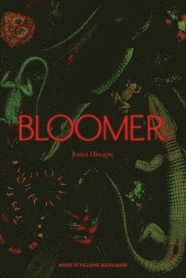 Jessica Hincapie - Bloomer, Häftad