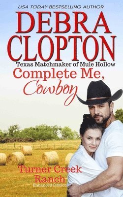 Debra Clopton - Complete Me, Cowboy, Häftad