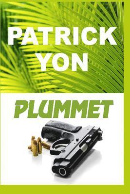 Patrick Yon - Plummet, Häftad
