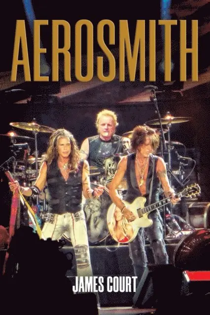 James Court - Aerosmith: A Band Like No Other, E-bok. Tillgänglighet: Lägg i varukorg