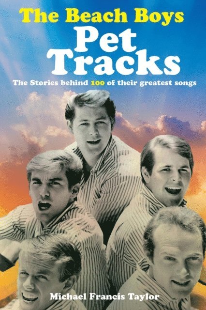 Michael Francis Taylor - Beach Boys: Pet Tracks, E-bok. Tillgänglighet: Lägg i varukorg