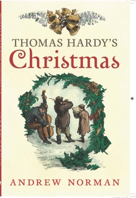 Andrew Norman - Thomas Hardy's Christmas, E-bok