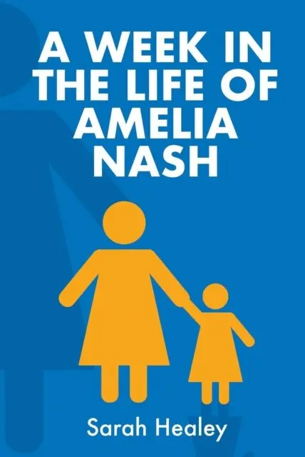 Sarah Healey - Week in the Life of Amelia Nash, E-bok. Tillgänglighet: Lägg i varukorg