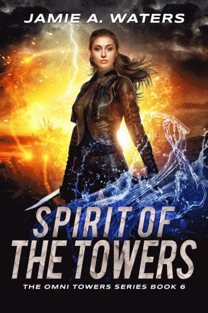 Jamie A. Waters - Spirit of the Towers, E-bok. Tillgänglighet: Lägg i varukorg
