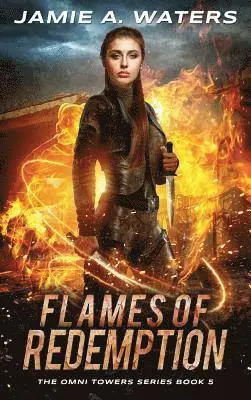 Jamie a Waters - Flames of Redemption, Inbunden. Tillgänglighet: Lägg i varukorg