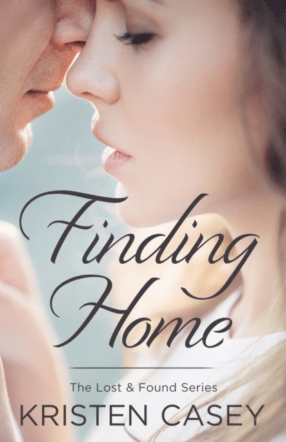 Kristen Casey - Finding Home, E-bok