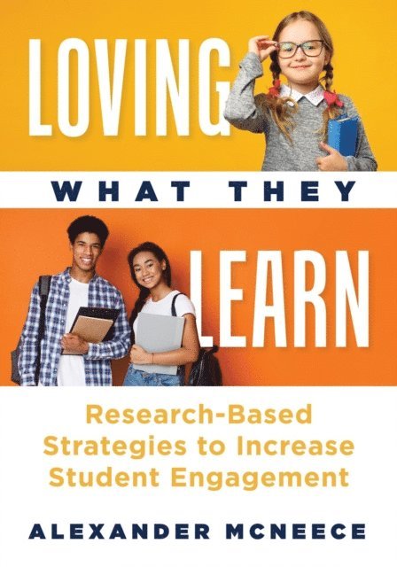 Alexander McNeece - Loving What They Learn, E-bok