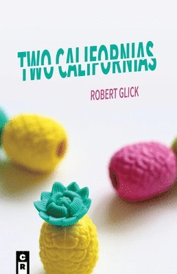 Robert Glick, Andrew Ibis - Two Californias, Häftad