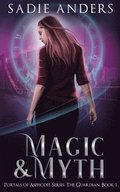 Magic and Myth, Portals of Asphodel Series, The Guardian