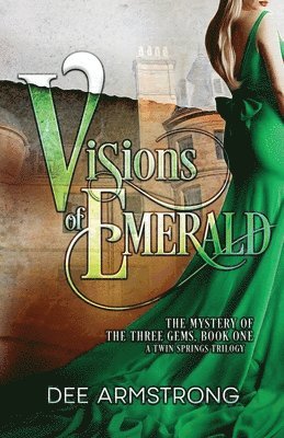 Dee Armstrong - Visions of Emerald, Häftad