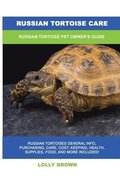 Russian Tortoise Care