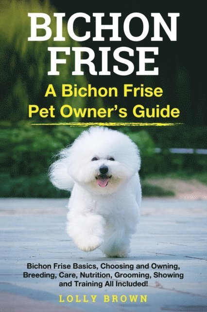 Lolly Brown - Bichon Frise, E-bok
