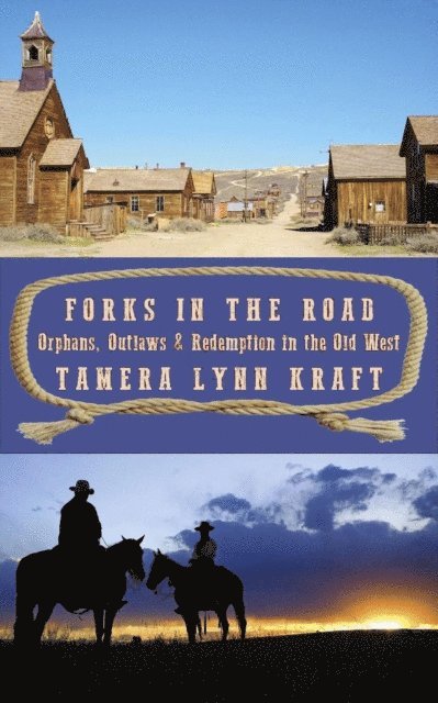 Tamera Lynn Kraft - Forks In The Road, E-bok