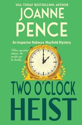 Joanne Pence - Two O'Clock Heist, Häftad. Tillgänglighet: Lägg i varukorg