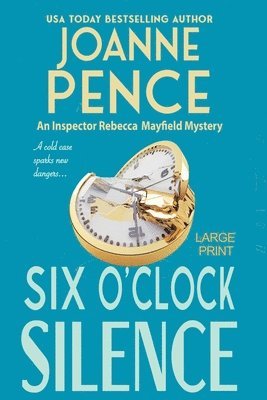 Joanne Pence - Six O'Clock Silence [Large Print], Häftad. Tillgänglighet: Lägg i varukorg