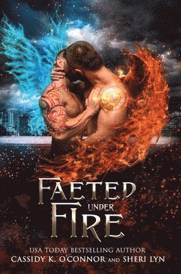 Cassidy K O'Connor, Sheri Lyn - Faeted Under Fire, Inbunden